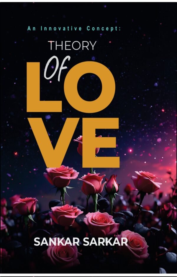 An Innovative Concept - Theory Of Love